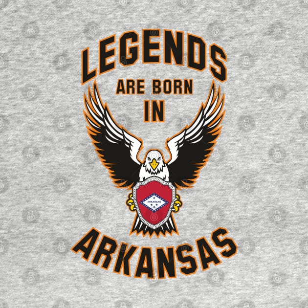 Legends are born in Arkansas by Dreamteebox